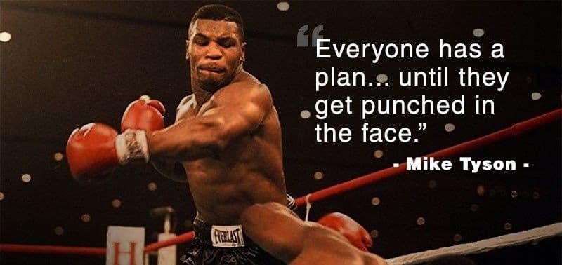 Mike Tyson beating: everyone has a plan, until they get punched in the face